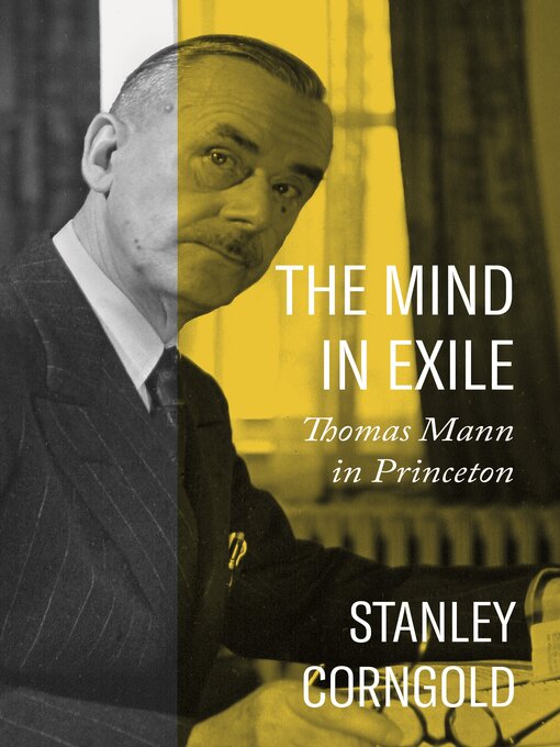 Title details for The Mind in Exile by Stanley Corngold - Available
